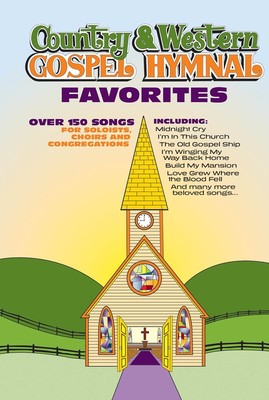 COUNTRY & WESTERN GOSPEL HYMNAL FAVORITES