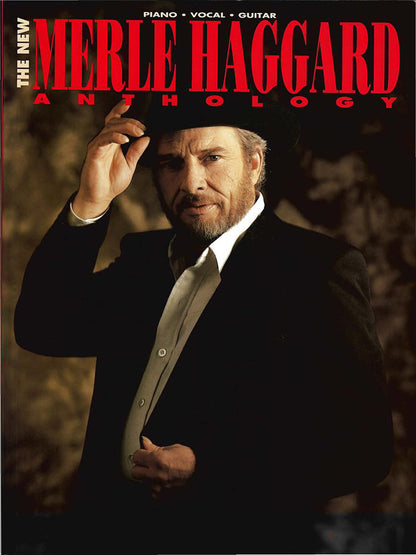 The New Merle Haggard Anthology PVG