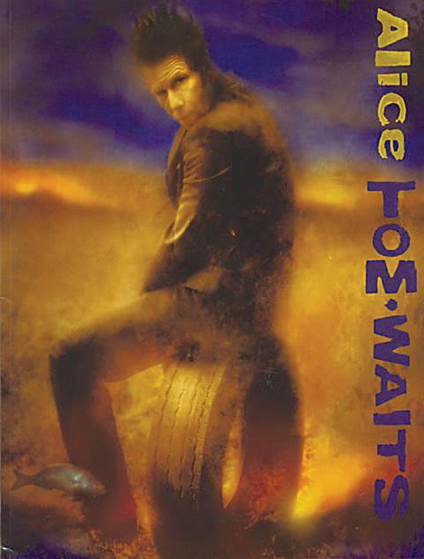 Tom Waits Alice PVG