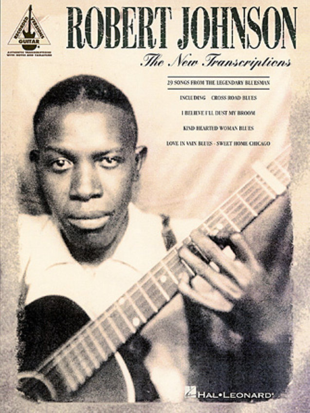 Robert Johnson The New Transcriptions Tab