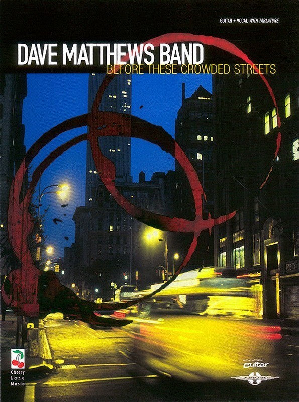 Dave Matthews Band Before The Crowded Streets Guitar Tab