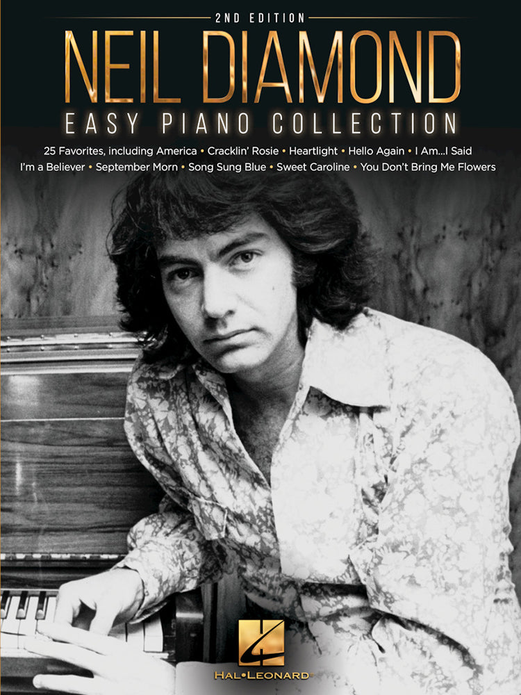 Neil Diamond Easy Piano Collection 2nd Edition