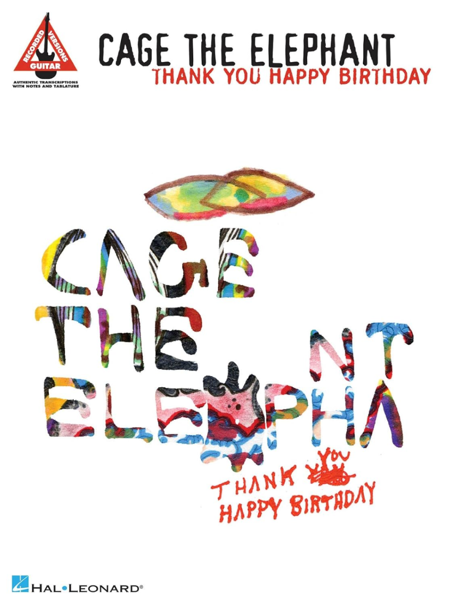 Cage the Elephant Thank You Happy Birthday Guitar Tab