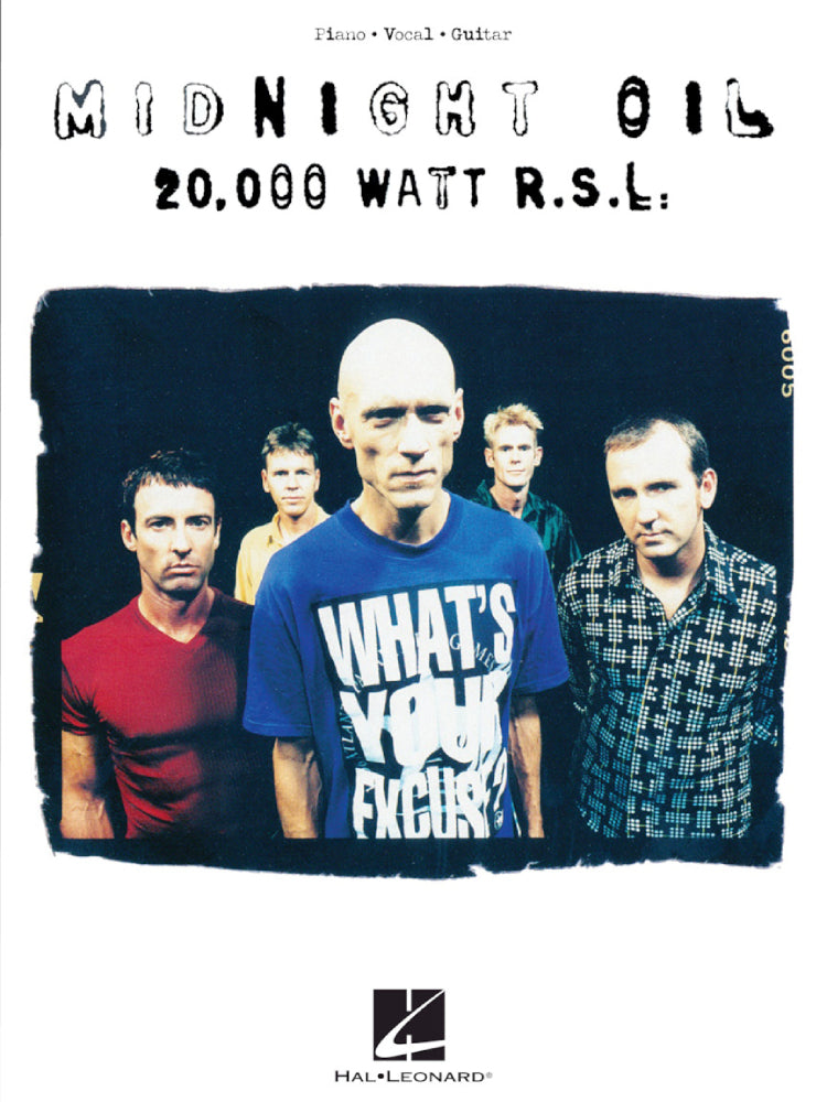 Midnight Oil 20,000 Watt R.S.L. PVG