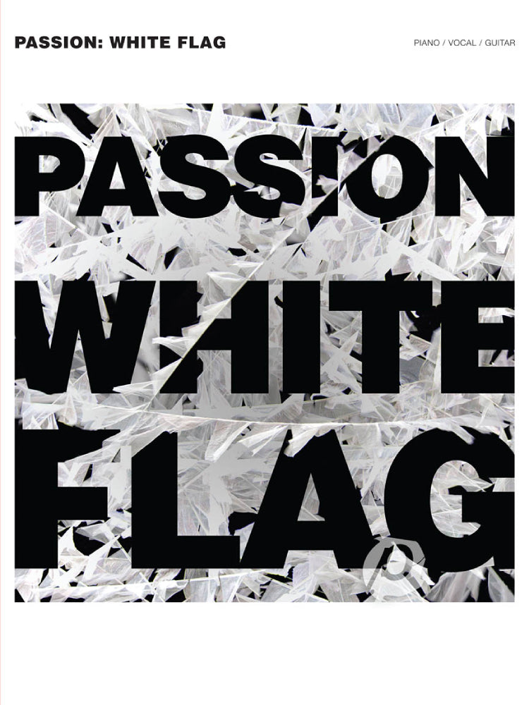 Passion 2012 White Flag PVG
