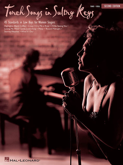 Torch Songs In Sultry Keys For Women Second Edition