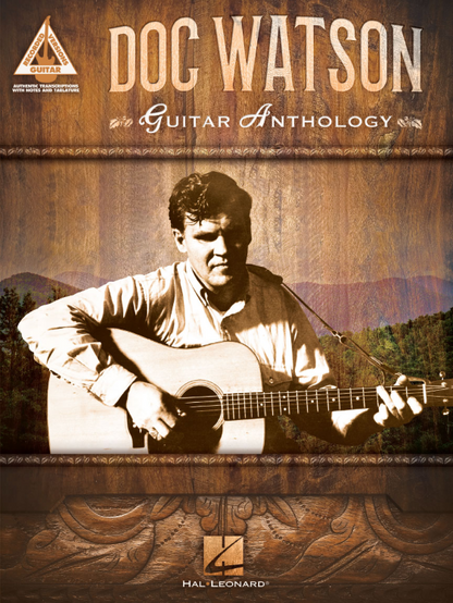 Doc Watson Guitar Anthology Tab