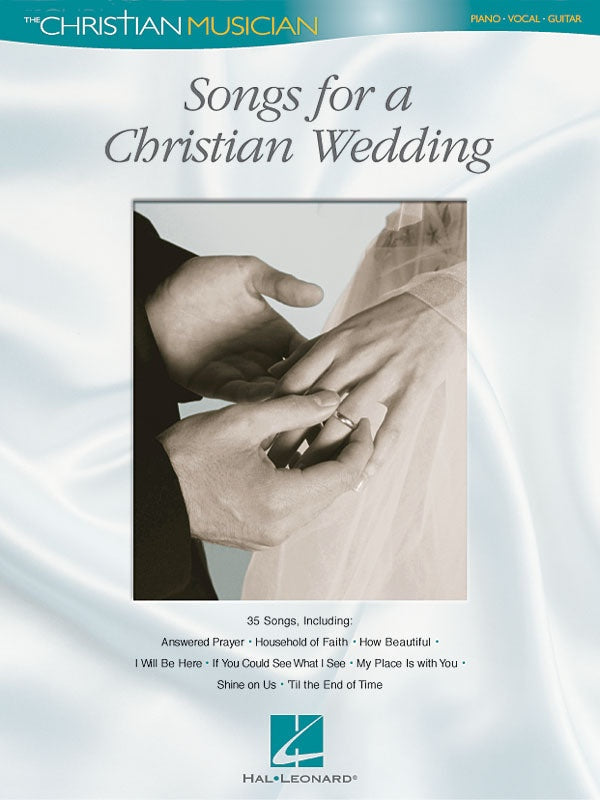 Songs For A Christian Wedding The Christian Musician PVG