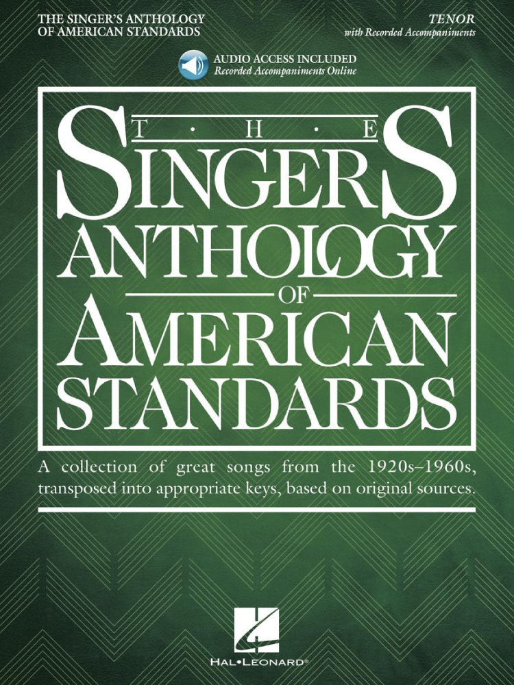 The Singer's Anthology of American Standards Tenor Edition BK/OLA