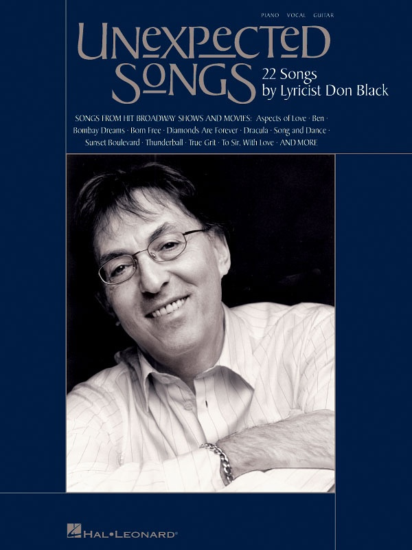 Unexpected Songs 22 Songs by Lyricist Don Black PVG