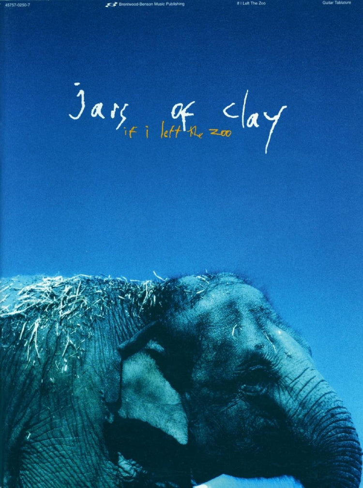 Jars Of Clay If I Left The Zoo Guitar Tab Folio