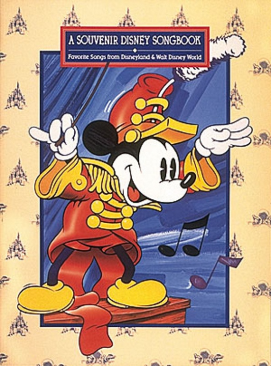 A Souvenir Disney Songbook Favorite Songs from Disneyland & Walt Disney World PVG