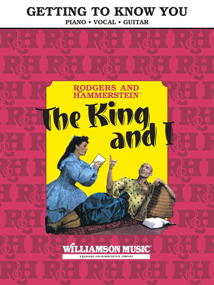 Getting to Know You From The King and I