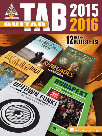 Guitar Tab 2015-2016 12 Of The Hottest Hits