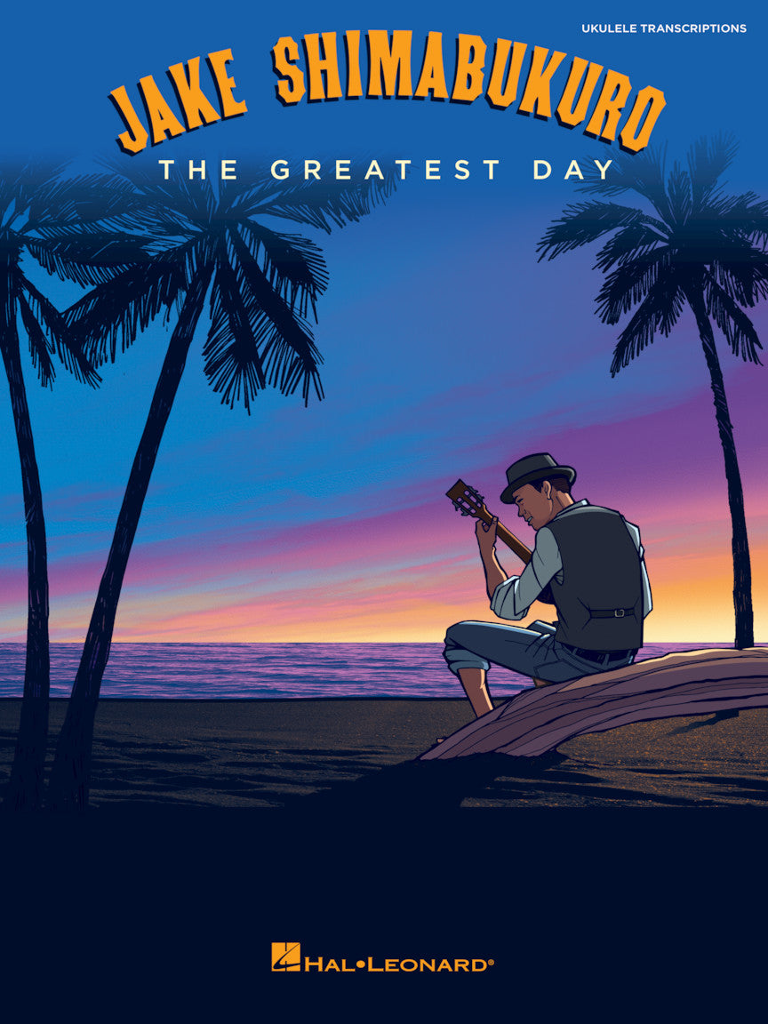 Jake Shimabukuro The Greatest Day Ukulele