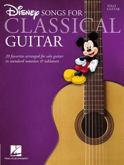 Disney Songs for Classical Guitar Standard Notation & Tab