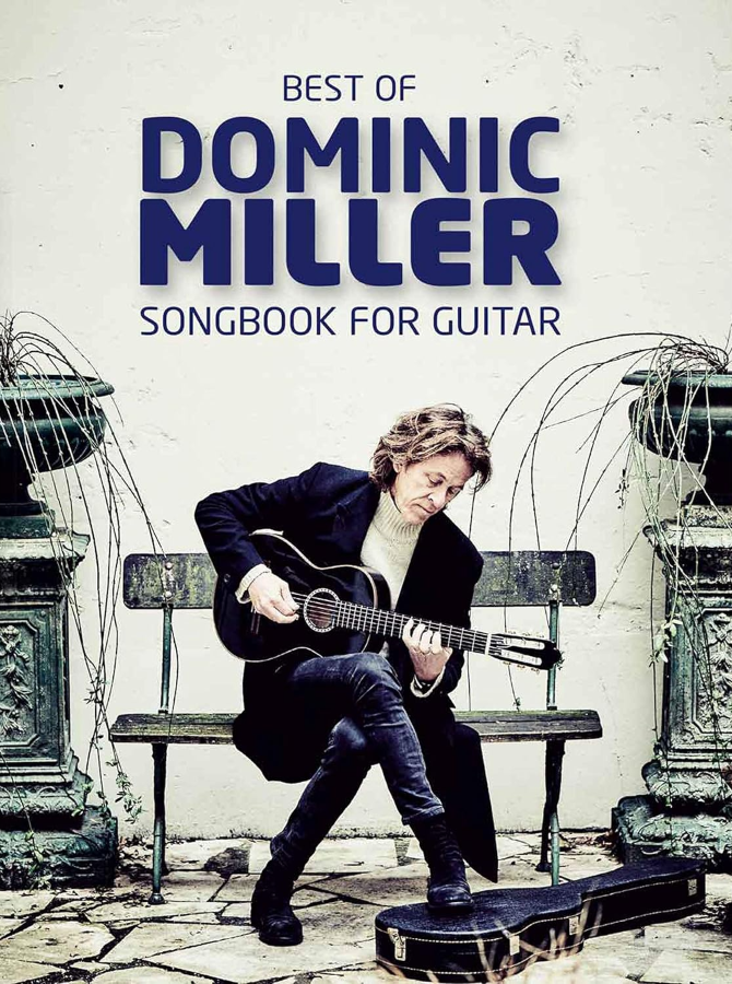 Best Of Dominic Miller Songbook For Guitar Tab