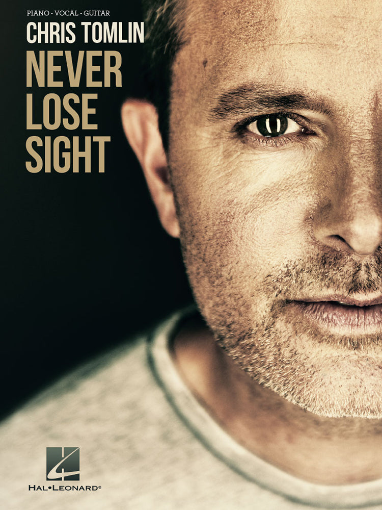 Chris Tomlin Never Lose Sight PVG