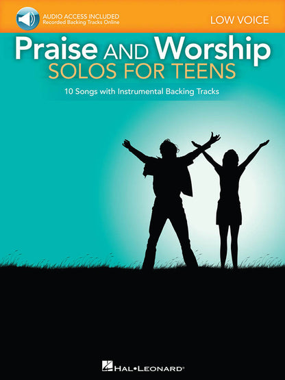 Praise And Worship Solos For Teens Low Voice OLA